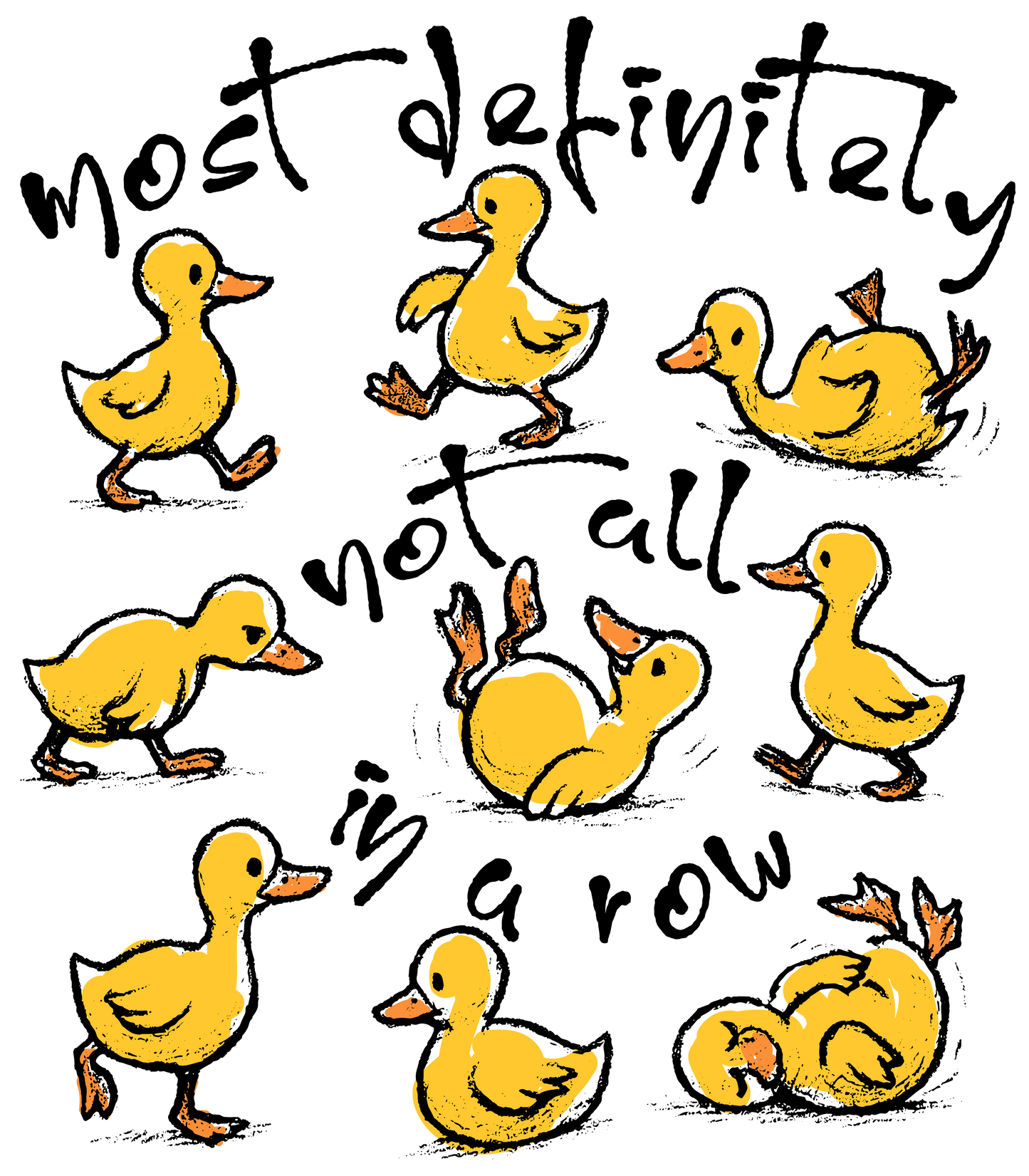 DUCKS NOT IN A ROW